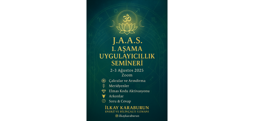 J.A.A.S. 1 Aşama Uygulayıcı Semineri 2-3,Ağustos 2025